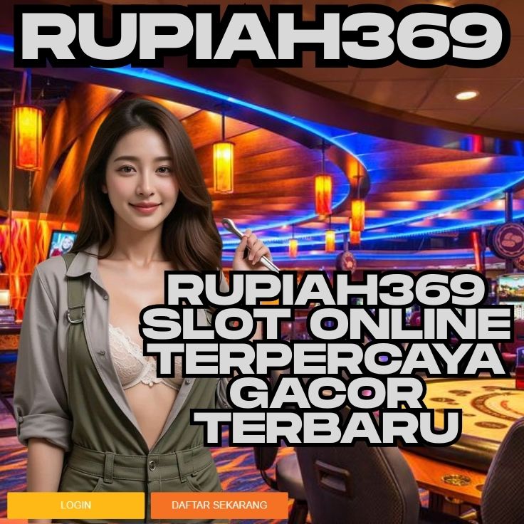 RUPIAH369 RUPIAH369